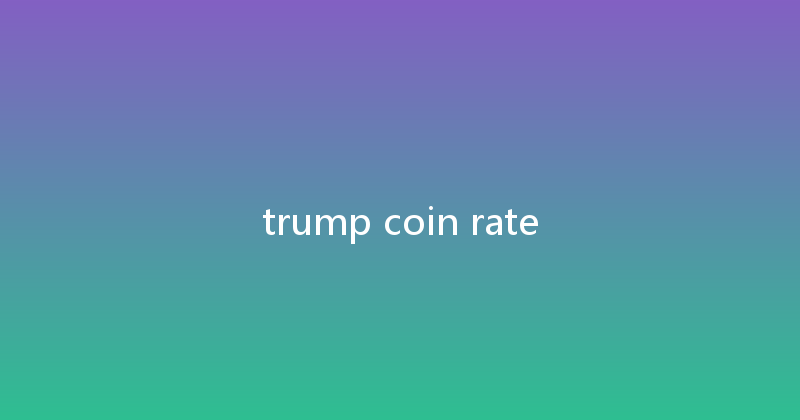 trump coin rate 